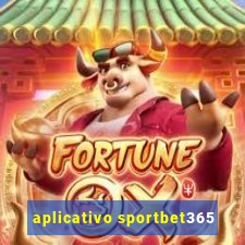 aplicativo sportbet365